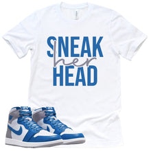 Load image into Gallery viewer, Sneak Her Head Shirt | Retro Air Jordan 1 True Blue Sneaker Match Tee