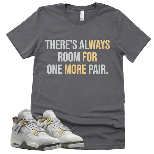 One More Pair Shirt | Retro Air Jordan 4 Craft Photon Dust Sneaker Match Tee