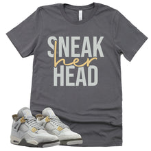 Load image into Gallery viewer, Sneak Her Head Shirt | Retro Air Jordan 4 Craft Photon Dust Sneaker Match Tee