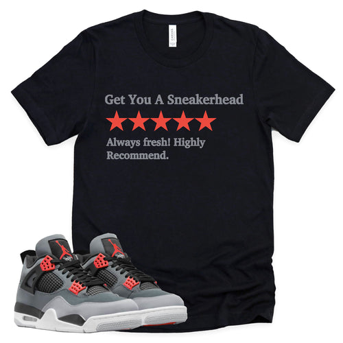 Get You A Sneakerhead Shirt | Retro Air Jordan 4 Infrared Sneaker Match Tee