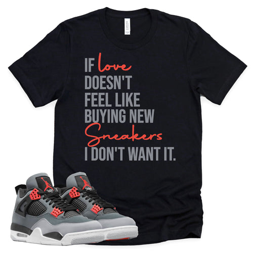 If Love Shirt | Retro Air Jordan 4 Infrared Sneaker Match Tee