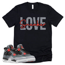 Load image into Gallery viewer, Sneaker Love Shirt | Retro Air Jordan 4 Infrared Sneaker Match Tee