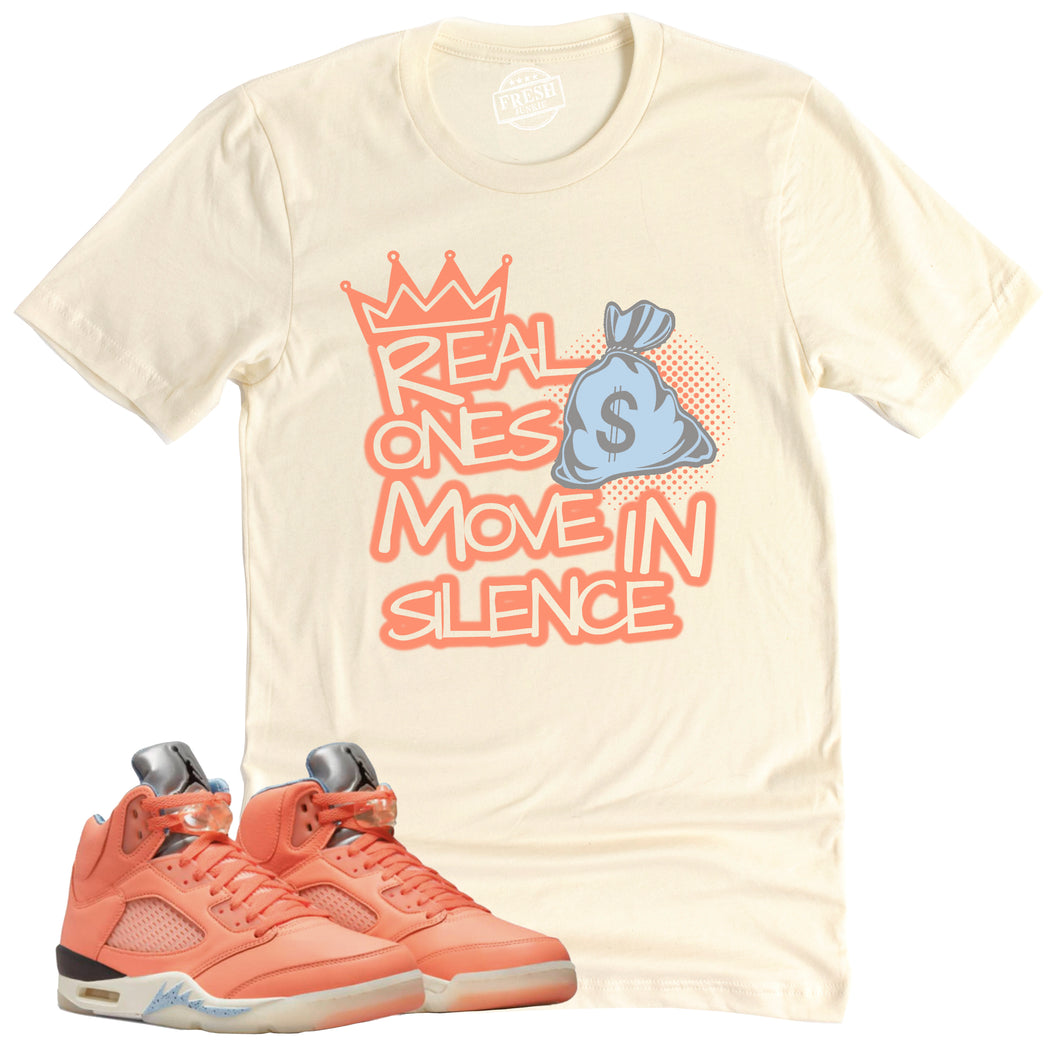 Real Ones Move In Silence Shirt | Retro Air Jordan 5 Crimson Bliss Sneaker Match Tee