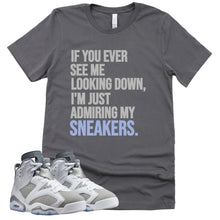 Load image into Gallery viewer, Admiring My Sneakers Shirt | Retro Air Jordan 6 Cool Grey Sneaker Match Tee