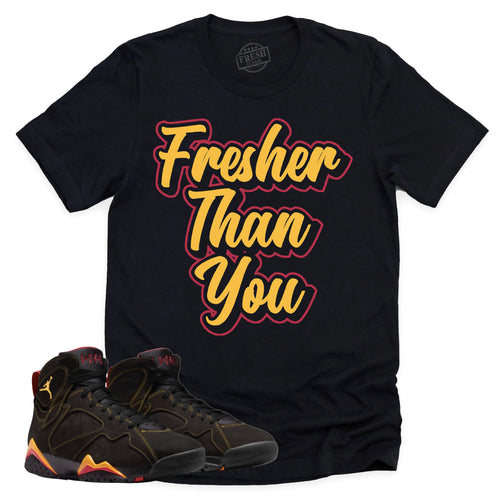 Fresher Than You Shirt | Retro Air Jordan 7 Citrus Sneaker Match Tee