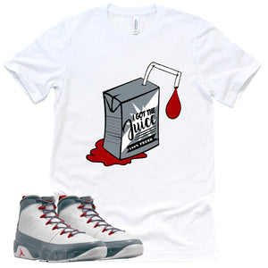 I Got The Juice Shirt | Retro Air Jordan 9 Fire Red Sneaker Match Tee