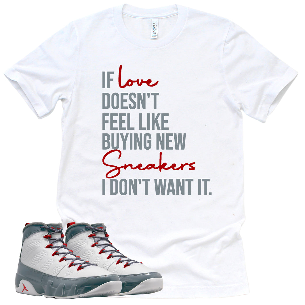 If Love Shirt | Retro Air Jordan 9 Fire Red Sneaker Match Tee