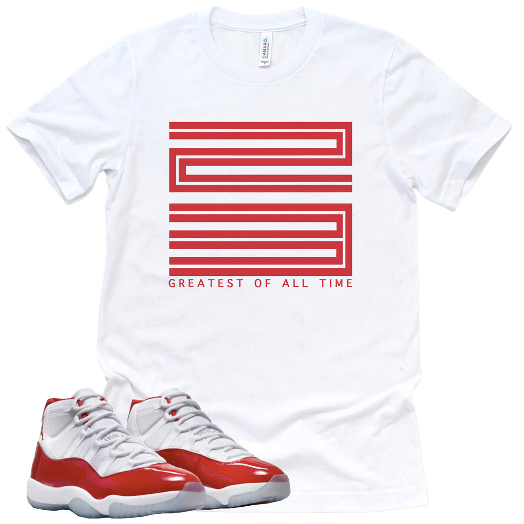 Greatest Of All Time Shirt | Retro Air Jordan 11 Cherry Red Sneaker Match Tee