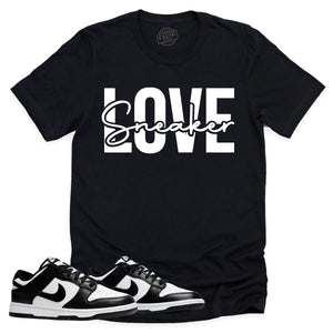 Sneaker Love Shirt | Retro Dunk Low Panda Sneaker Match Tee